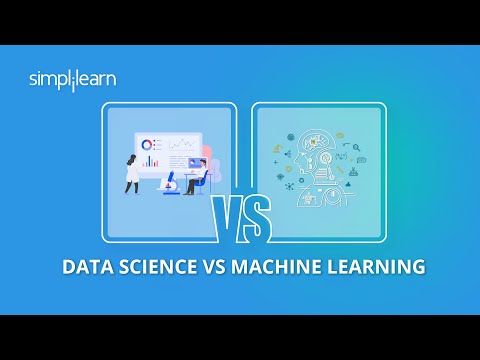 Data Science vs Machine Learning – What's The Difference | Data Science Tutorial | Simplilearn