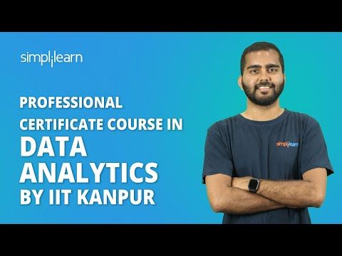 Professional Certificate Course In Data Analytics by IIT Kanpur | Cohort Starting Soon! |Simplilearn