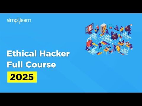 Ethical Hacking Full Course | Ethical Hacking Tutorial | Ethical Hacking Training | Simplilearn