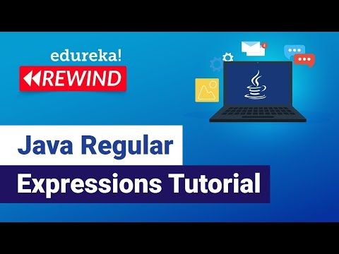 Java Regular Expressions Tutorial | Regular Expressions in Java | Java Training  | Edureka Rewind