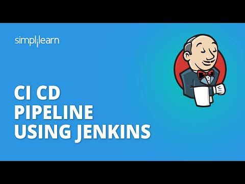Jenkins Pipeline Tutorial | Jenkins Continuous Integration Tutorial | Jenkins Tutorial | Simplilearn