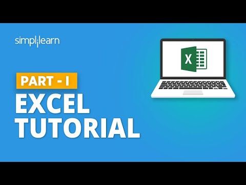 Microsoft Excel Tutorial For Beginners-1 | Excel Formulas & Functions | Excel Training | Simplilearn