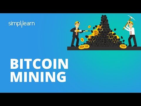 Bitcoin Mining Explained | What Is Bitcoin Mining? | Bitcoin Mining Tutorial | Simplilearn
