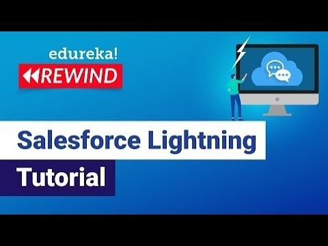 Salesforce Lightning Tutorial  | Salesforce  Tutorial | Edureka  Rewind