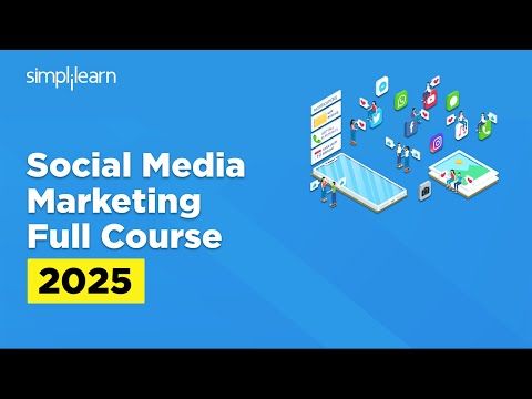 Social Media Marketing Full Course | Social Media Marketing Tutorial For Beginners | Simplilearn