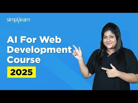 AI For Web Development | AI Tools For Web Developers | AI Coding Website Tutorial | Simplilearn