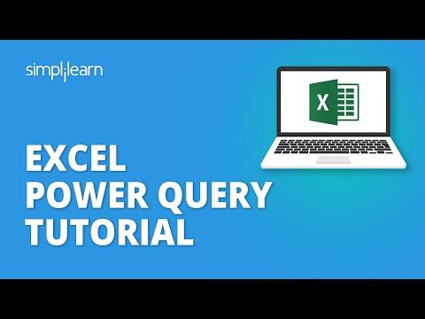 Excel Power Query Tutorial For Beginners | Microsoft Excel Tutorial For Beginners | Simplilearn