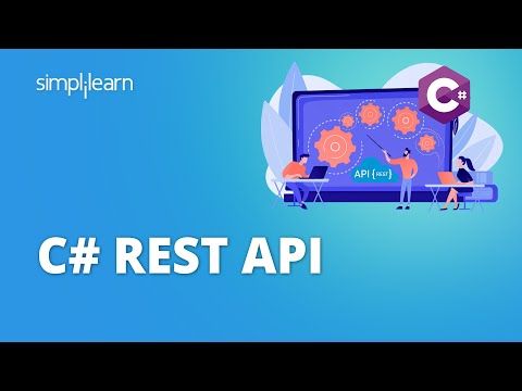C# REST API Tutorial | REST API in C# | REST API Tutorial for Beginners | C# Tutorial | Simplilearn