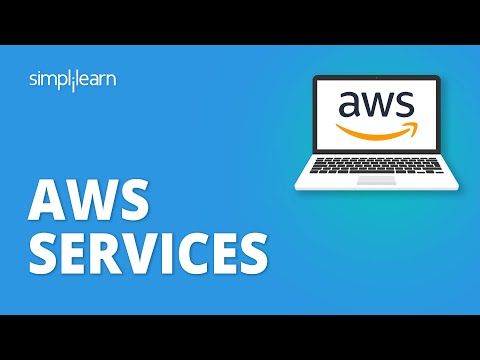AWS Services Overview | Introduction To AWS Services | AWS Tutorial For Beginners | Simplilearn