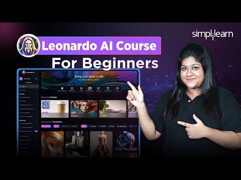 Leonardo AI Tutorial For Beginners | Leonardo AI Full Guide | How To Use Leonardo AI | Simplilearn