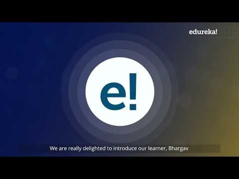 Edureka Review by Bhargav - Python Course for Data Science | Make Your Career Fly with Edureka